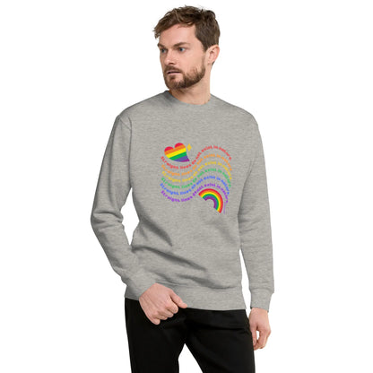Unisex Premium PRIDE Sweatshirt - No lines A MILLS DESIGN