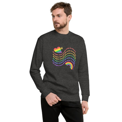 Unisex Premium PRIDE Sweatshirt - No lines A MILLS DESIGN
