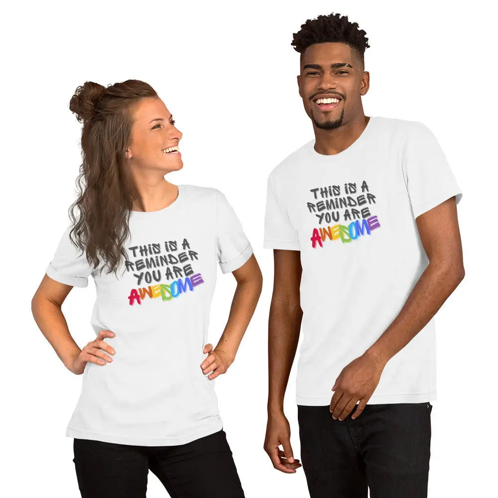 Unisex t-shirt "You Are Awesome" T-shirt, designed to uplift and inspire with its vibrant and upbeat design A MILLS DESIGN